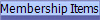 Membership Items